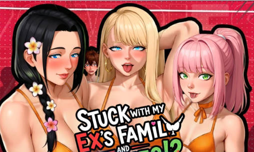 [欧美/2D/汉化]和前任的家人一起被僵尸困住-Stuck With My Exs Family And Zombies V2.7a DLC AI汉化版+欧美动态双端SLG游戏+2G
